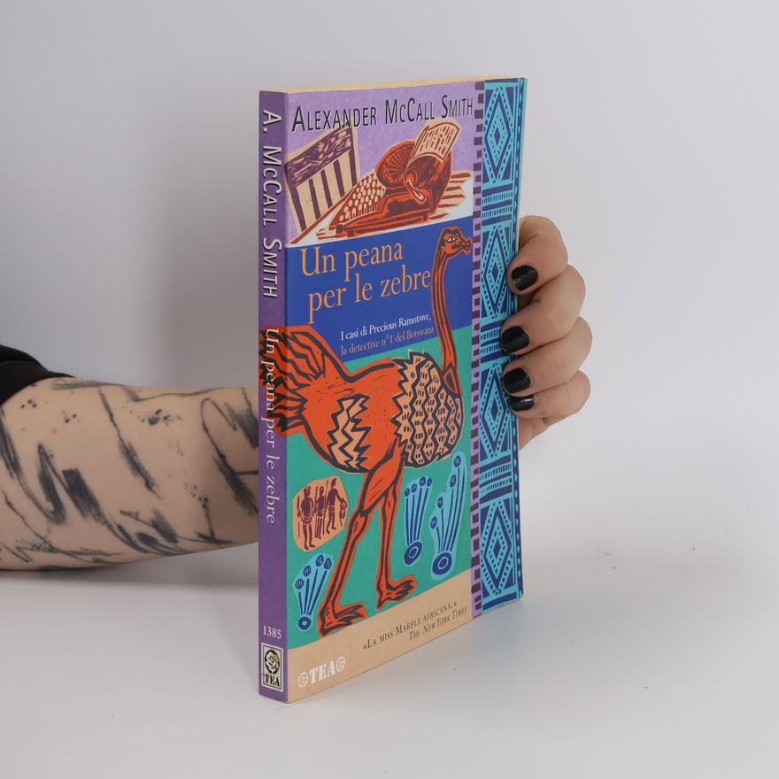 Alexander McCall Smith Un peana per le zebre