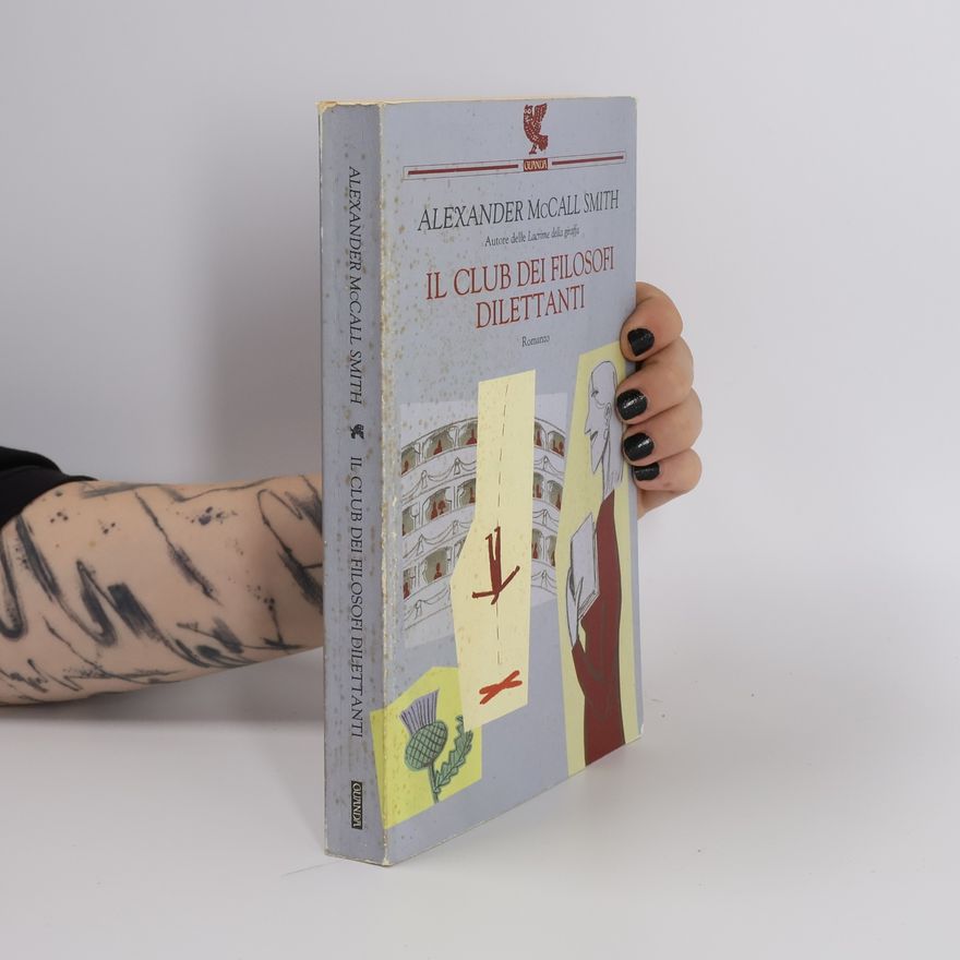 Alexander McCall Smith Il club dei filosofi dilettanti