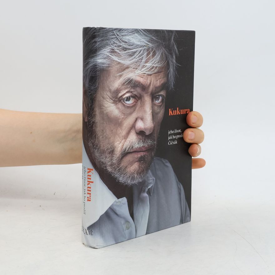 Martin Čičvák Kukura, jeho život, jak ho prožil