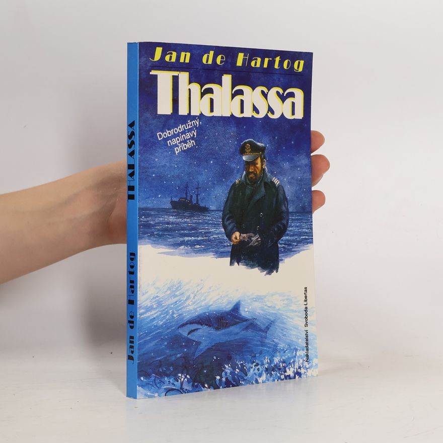 Dušan Chabr Thalassa : Dobrodružný, napínavý příběh