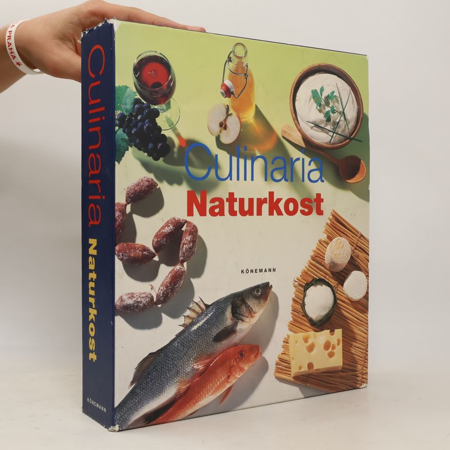 Kolektiv autorů Culinaria Naturkost I.-II. (2 Bände)