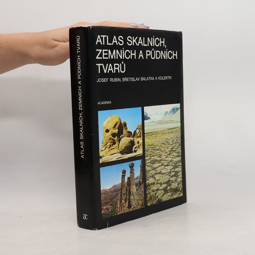 Miroslav Malkovský Atlas skalních, zemních a půdních tvarů