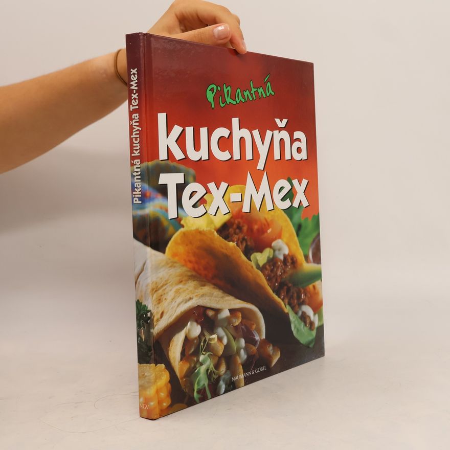 Autorenkollektiv Pikantná kuchyňa Tex-Mex
