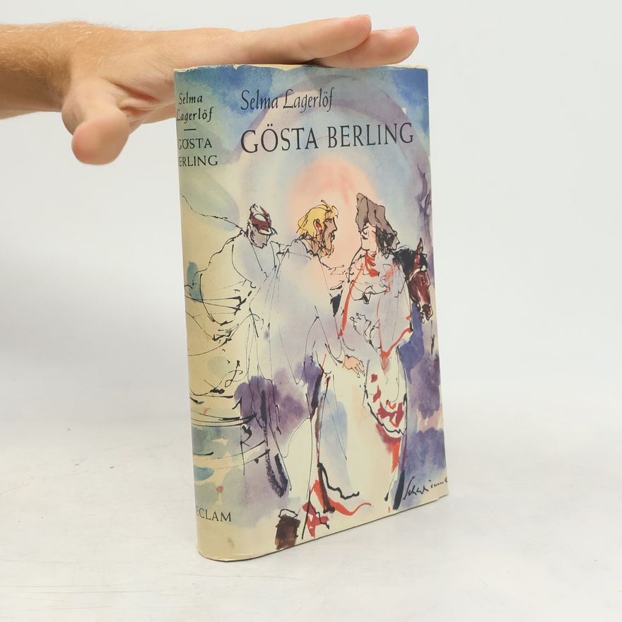 Selma Lagerlöf Gösta Berling