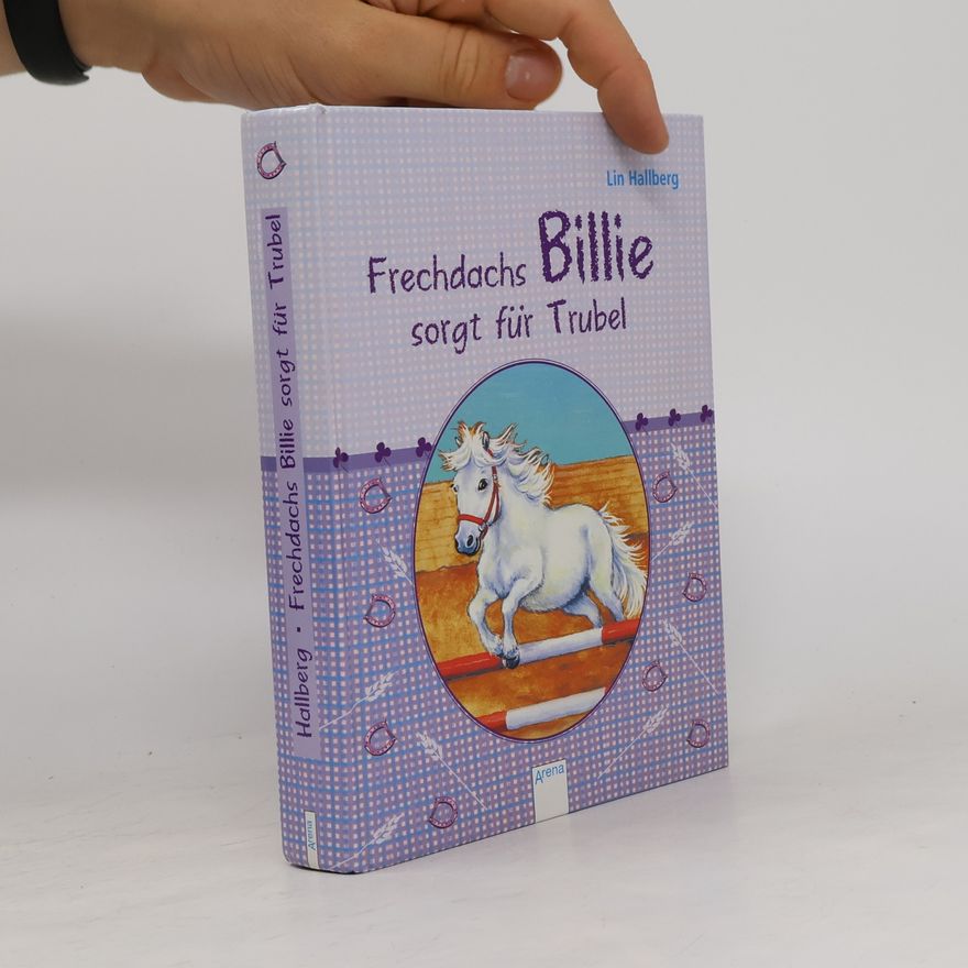 Lin Hallberg Frechdachs Billie sorgt für Trubel