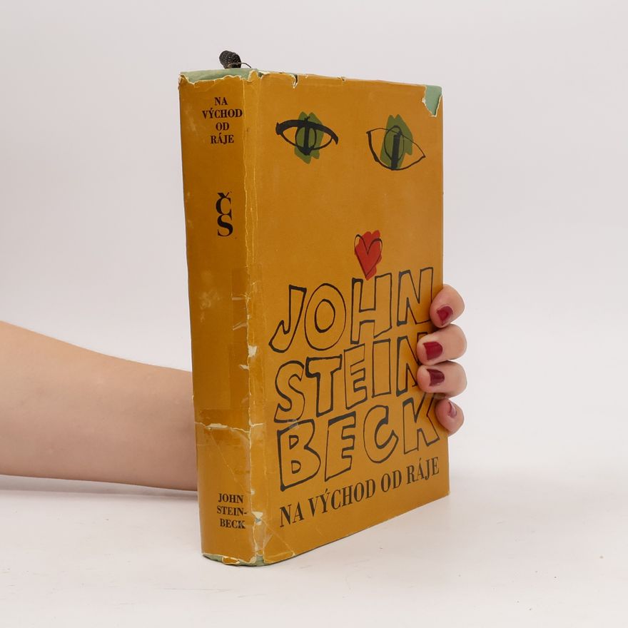 John Steinbeck Na východ od ráje