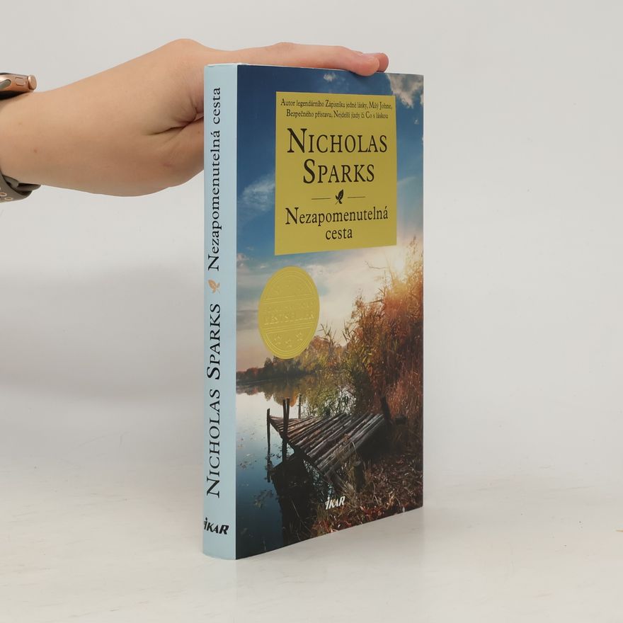 Nicholas Sparks Nezapomenutelná cesta