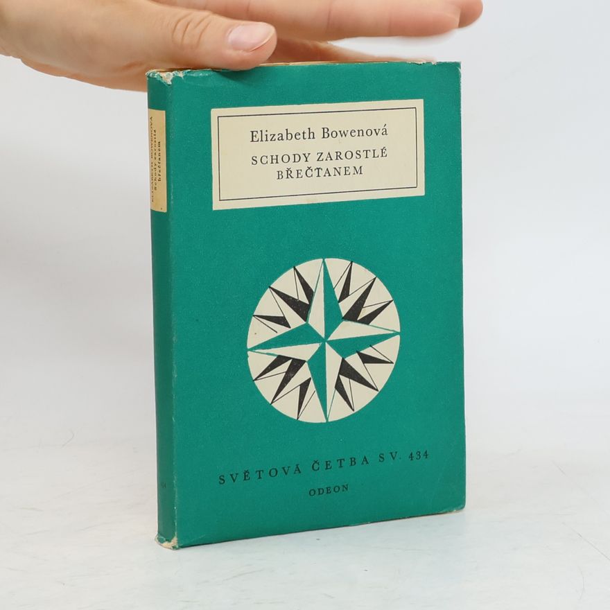 Elizabeth Bowen Schody zarostlé břečťanem