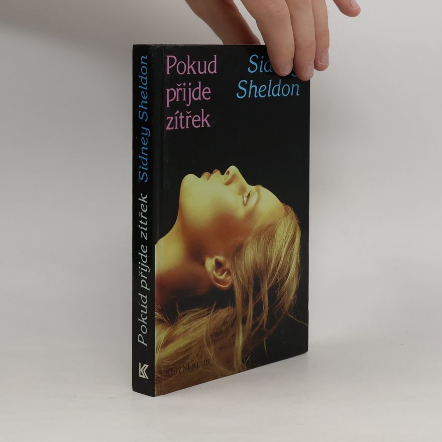 Sidney Sheldon Pokud přijde zítřek