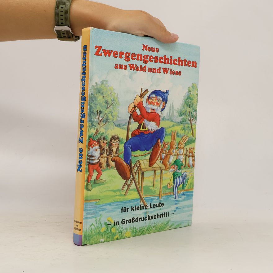 Auteurscollectief Neue Zwergengeschichten aus Wald und Wisse