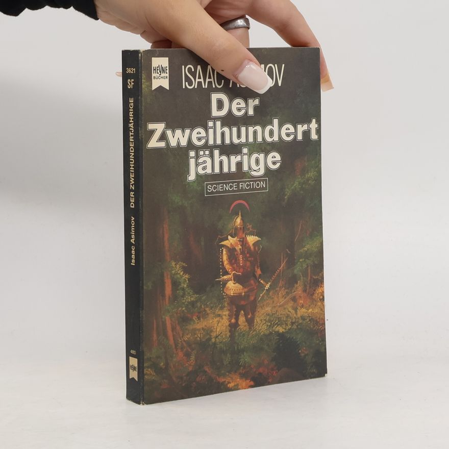 Isaac Asimov Der Zweihundertjährige
