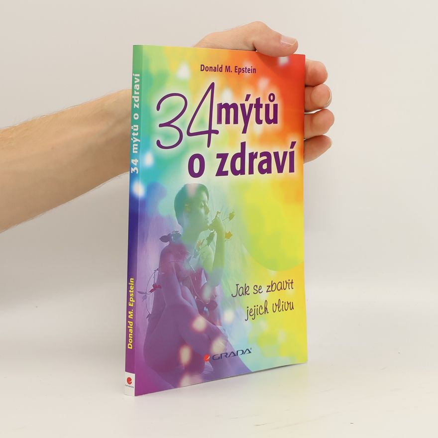 Donald M. Epstein 34 mýtů o zdraví