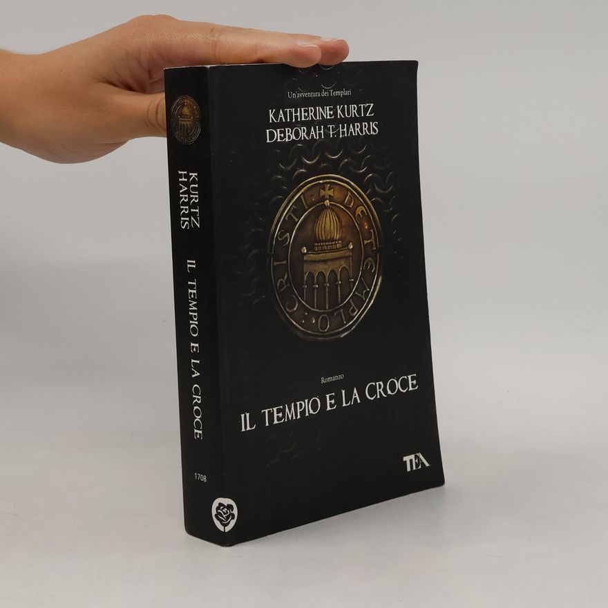 Katherine Kurtz Il tempio e la croce