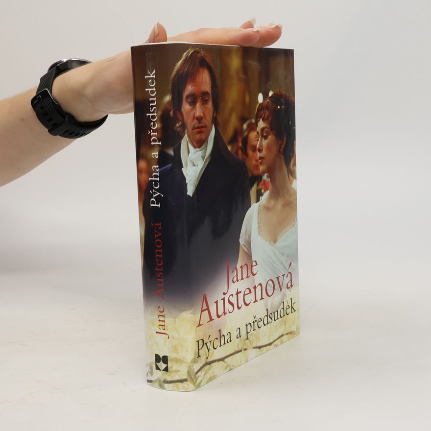 Jane Austen Pýcha a předsudek