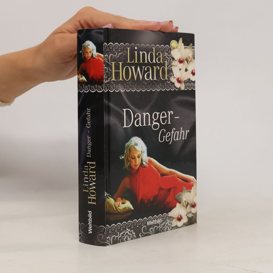 Linda Howard Danger - Gefahr