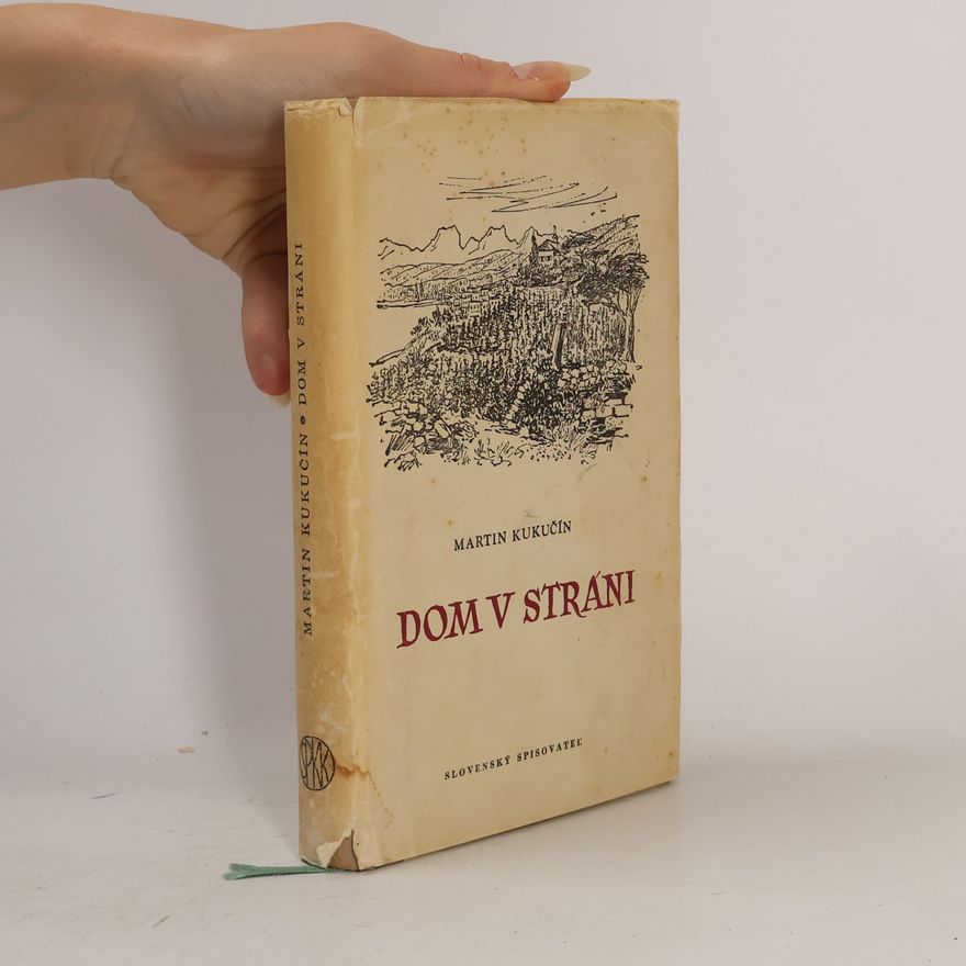 Martin Kukučín Dom v Stráni