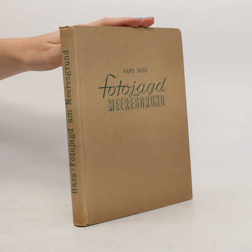 Hans Hass Fotojagd am Meeresgrund