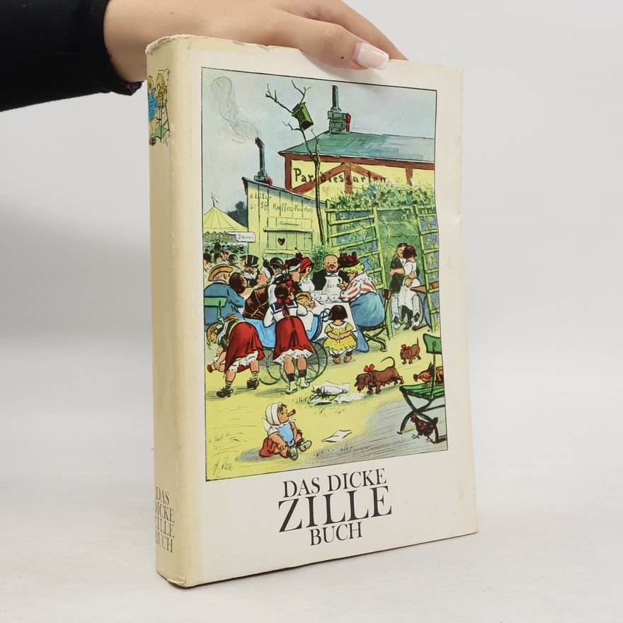 Heinrich Zille Das dicke Zille-Buch