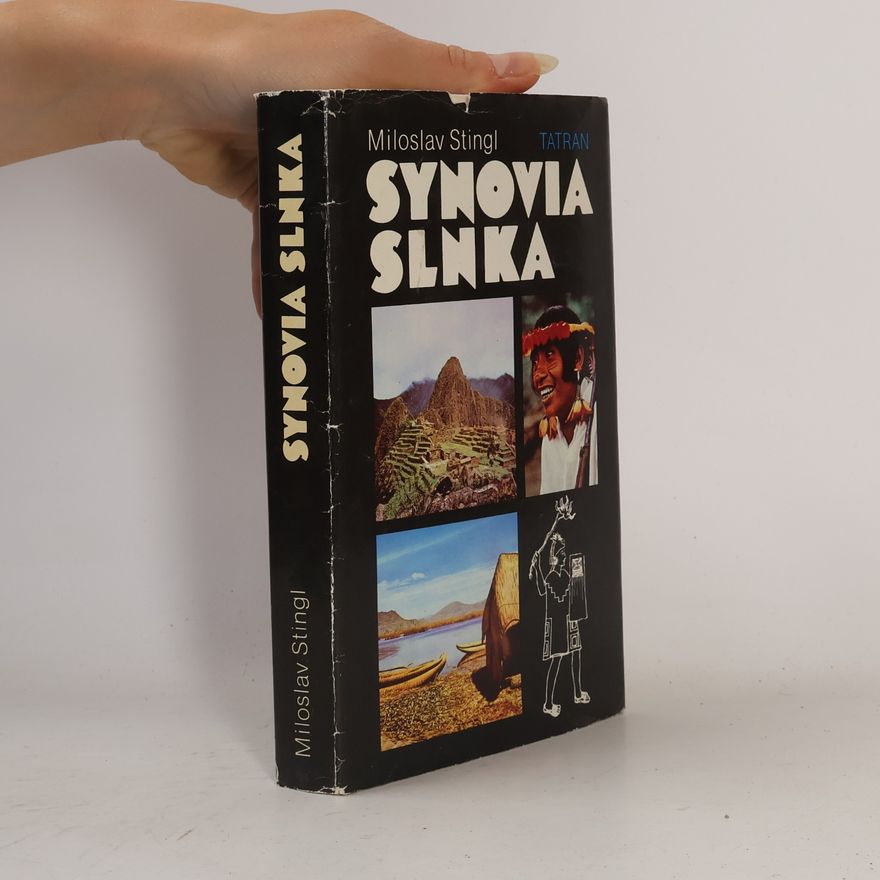 Miloslav Stingl Synovia slnka