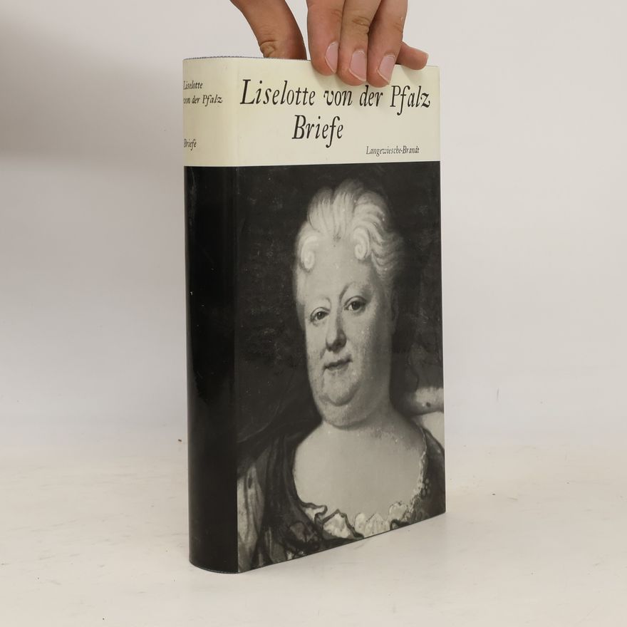 Elisabeth Charlotte d Orléans Briefe