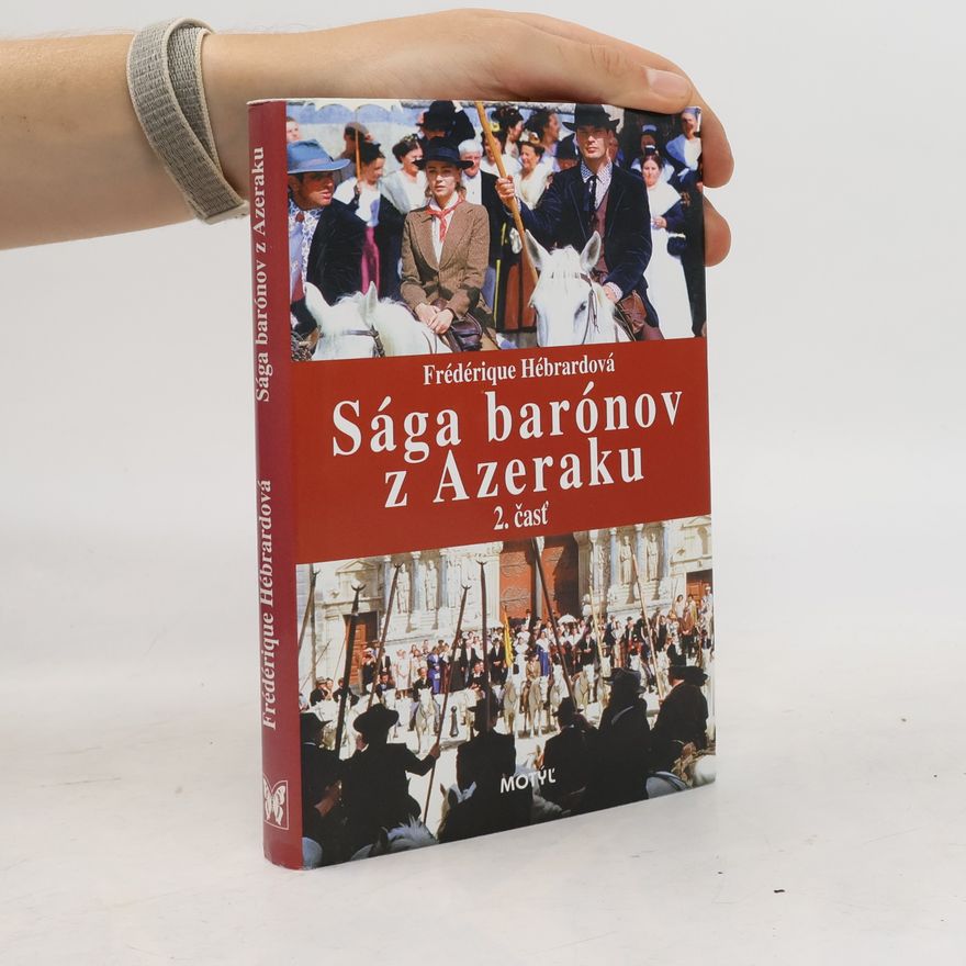 Frédérique Hébrard Sága barónov z Azeraku II.