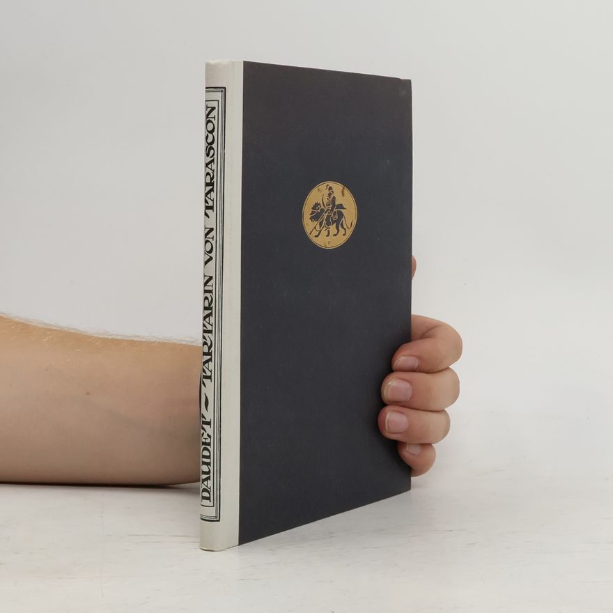 Alphonse Daudet Die wunderbaren Abenteuer des Tartarin von Tarascon