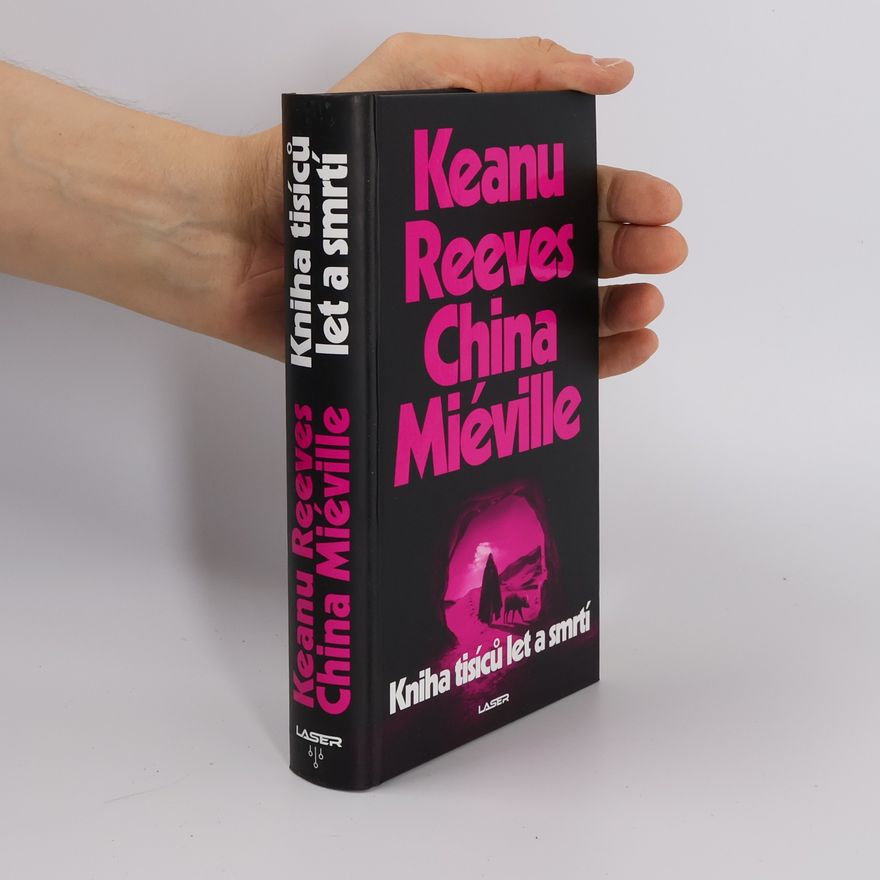 Keanu Reeves Kniha tisíců let a smrtí