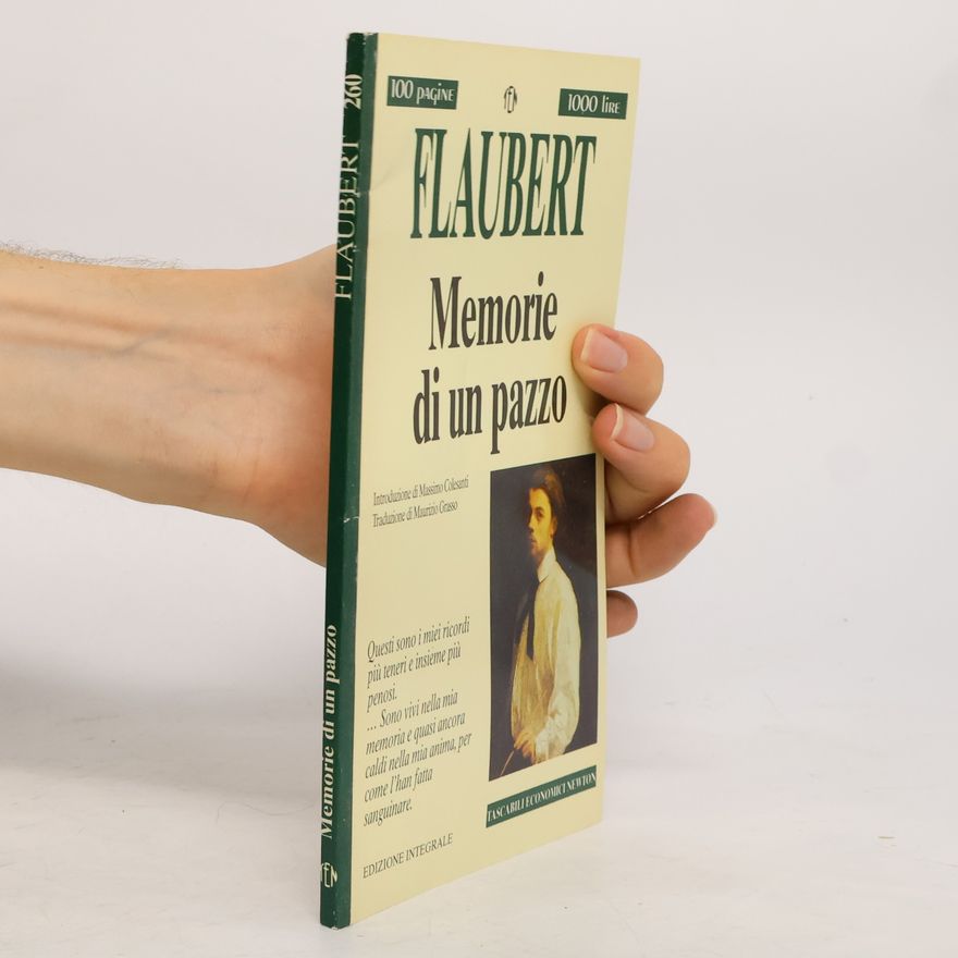 Gustave Flaubert Memorie di un pazzo