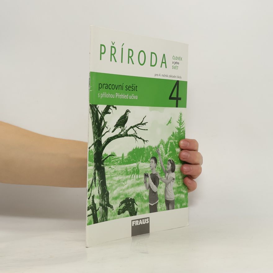 Autorenkollektiv Příroda 4 - Pracovní sešit
