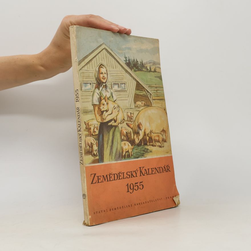 Autorenkollektiv Zemědělský kalendář 1955