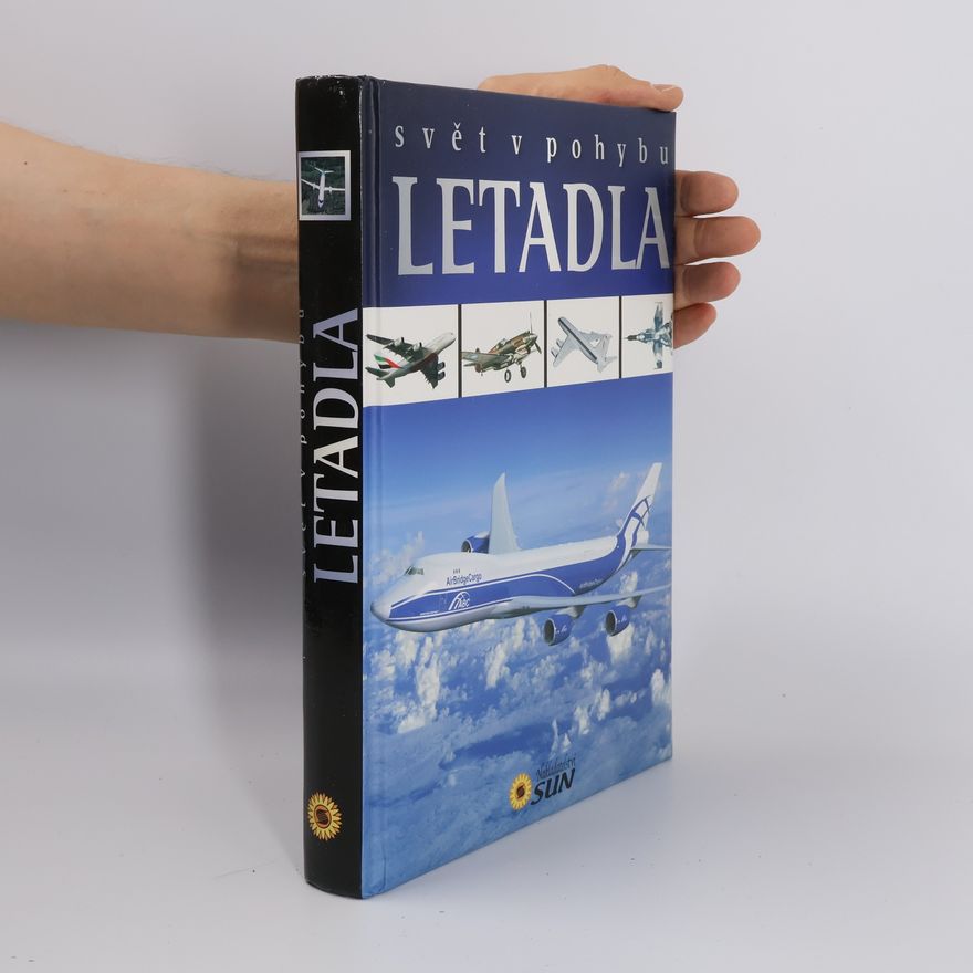 Kolektiv autorů Svět v pohybu. Letadla