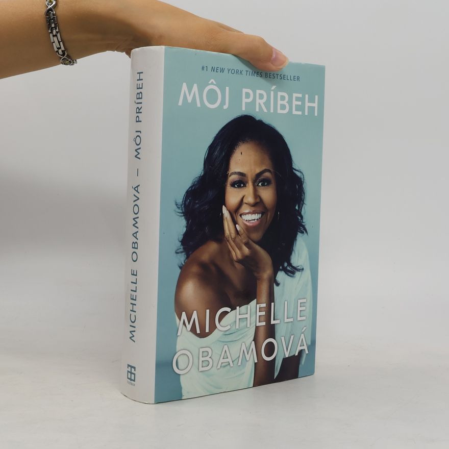 Michelle Obama Môj príbeh
