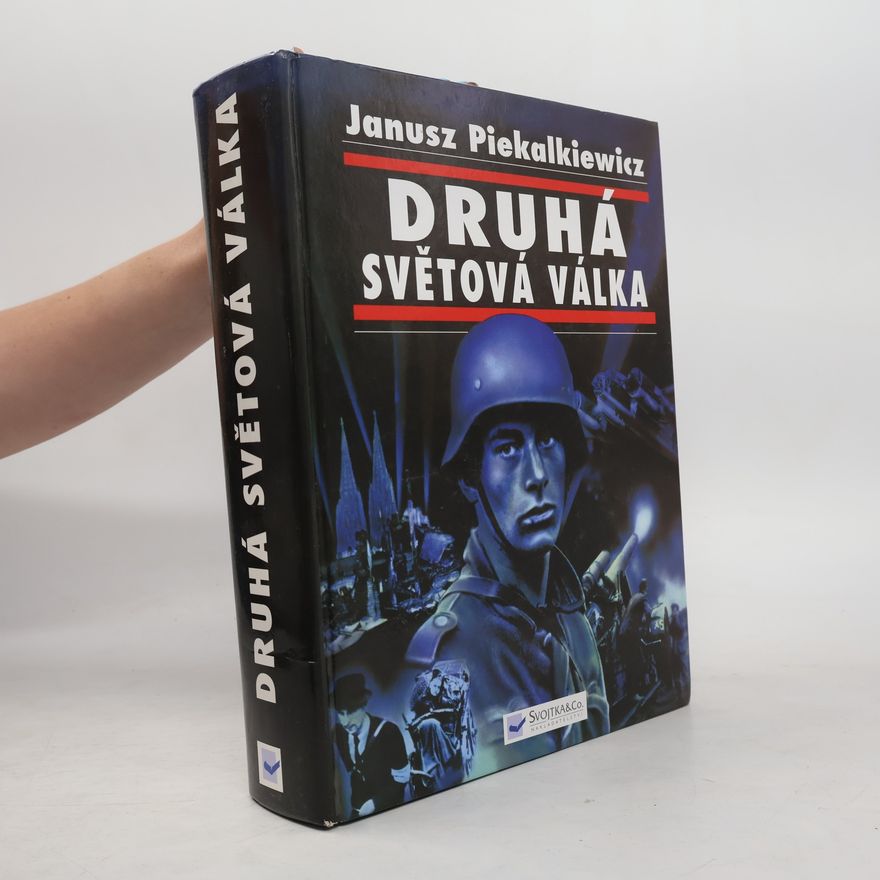 Janusz Piekalkiewicz Druhá světová válka
