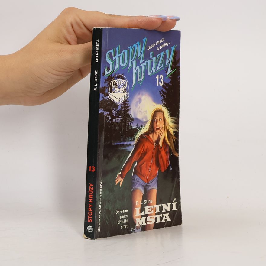 R. L. Stine Letní msta - Stopy hrůzy, svazek 13