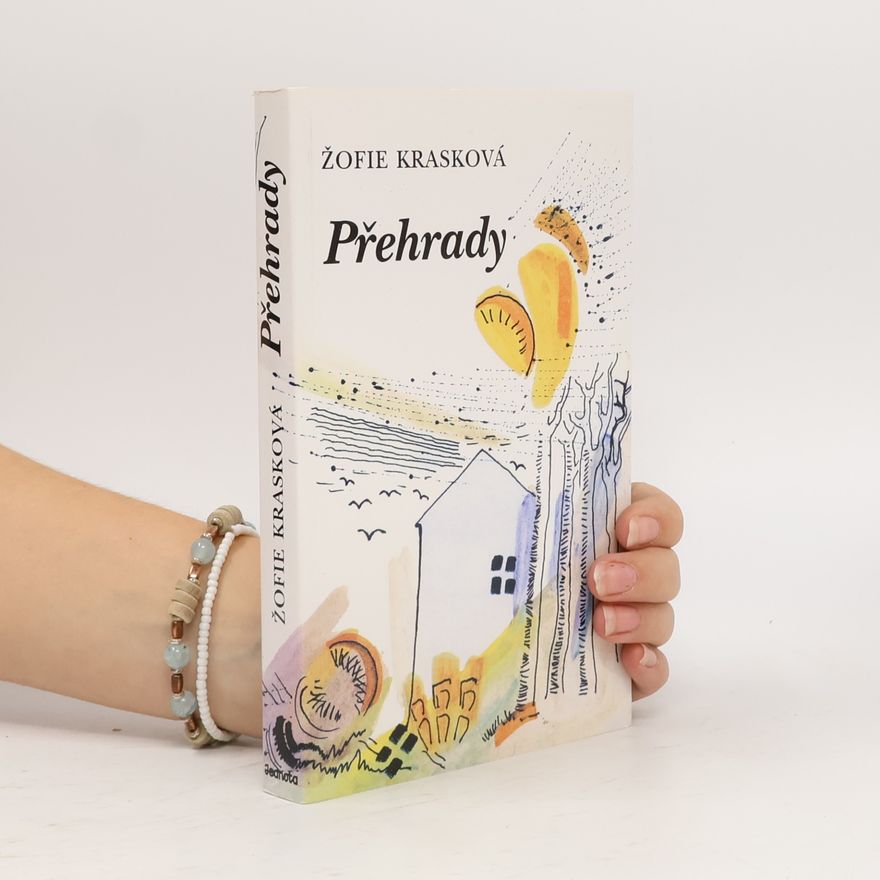 Žofie Krasková Přehrady