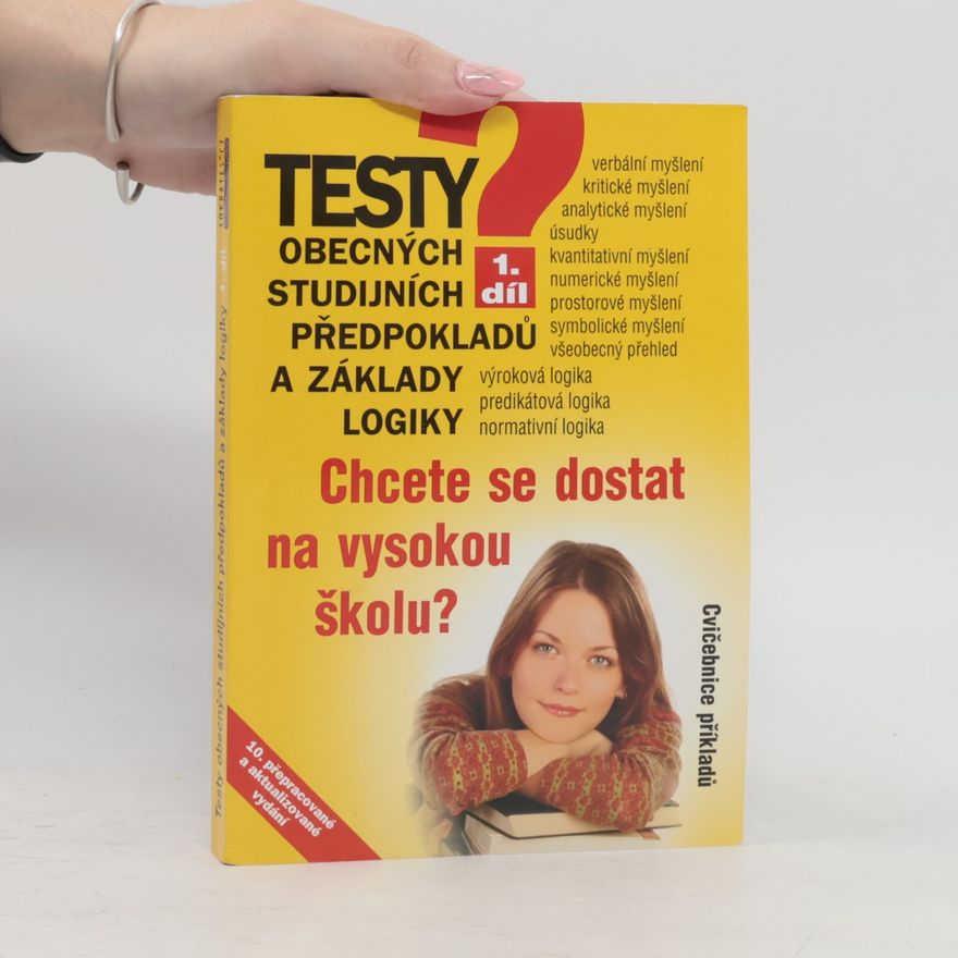 Igor Kotlán Testy obecných studijních předpokladů a základy logiky. 1. díl