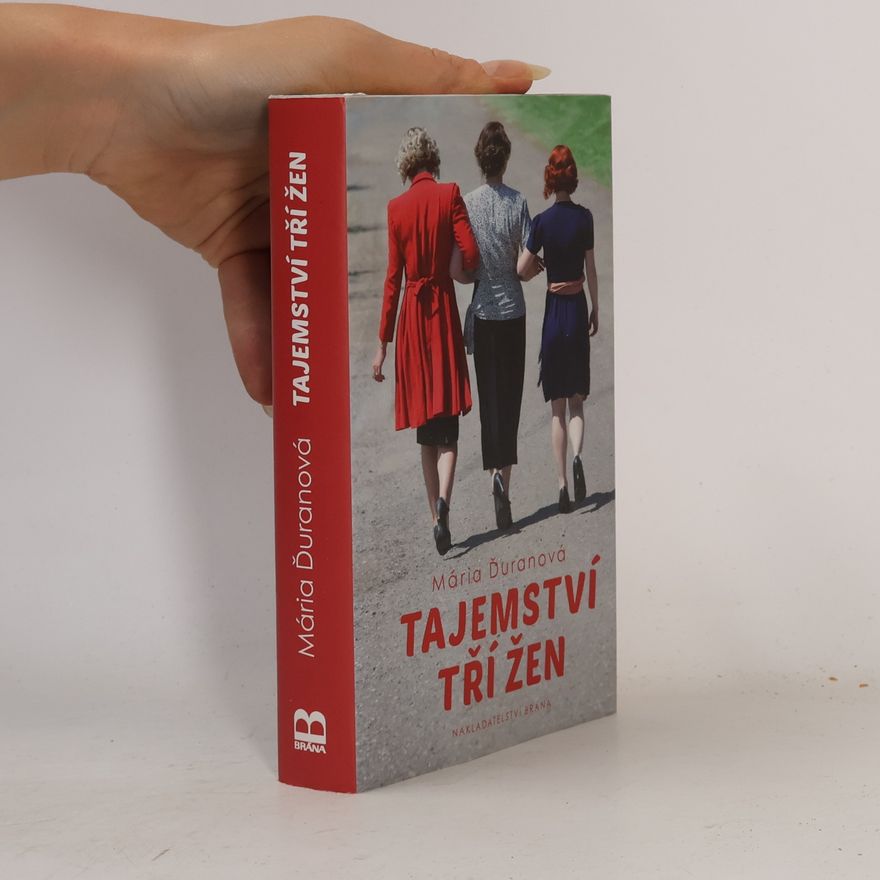 Mária Ďuranová Tajemství tří žen