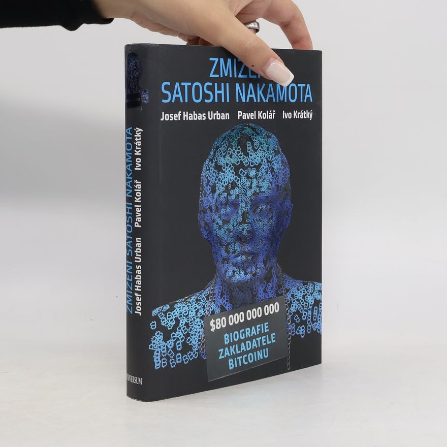 Ivor Krátký Zmizení Satoshi Nakamota