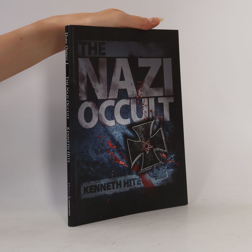 Darren Tan Dark Osprey - 1: The Nazi Occult