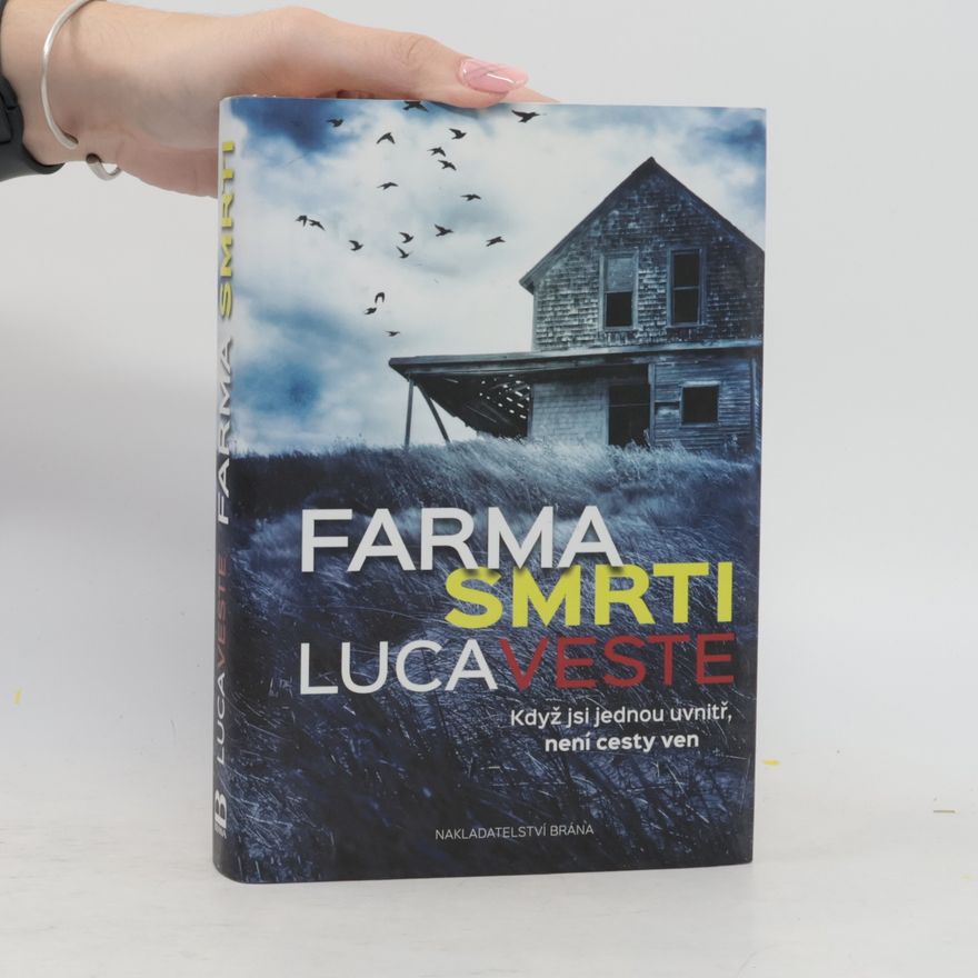 Luca Veste Farma smrti