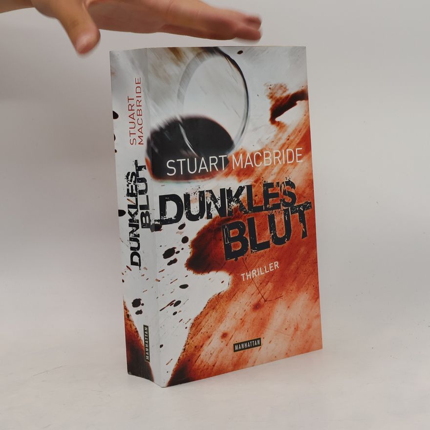 Stuart Macbride Dunkles Blut
