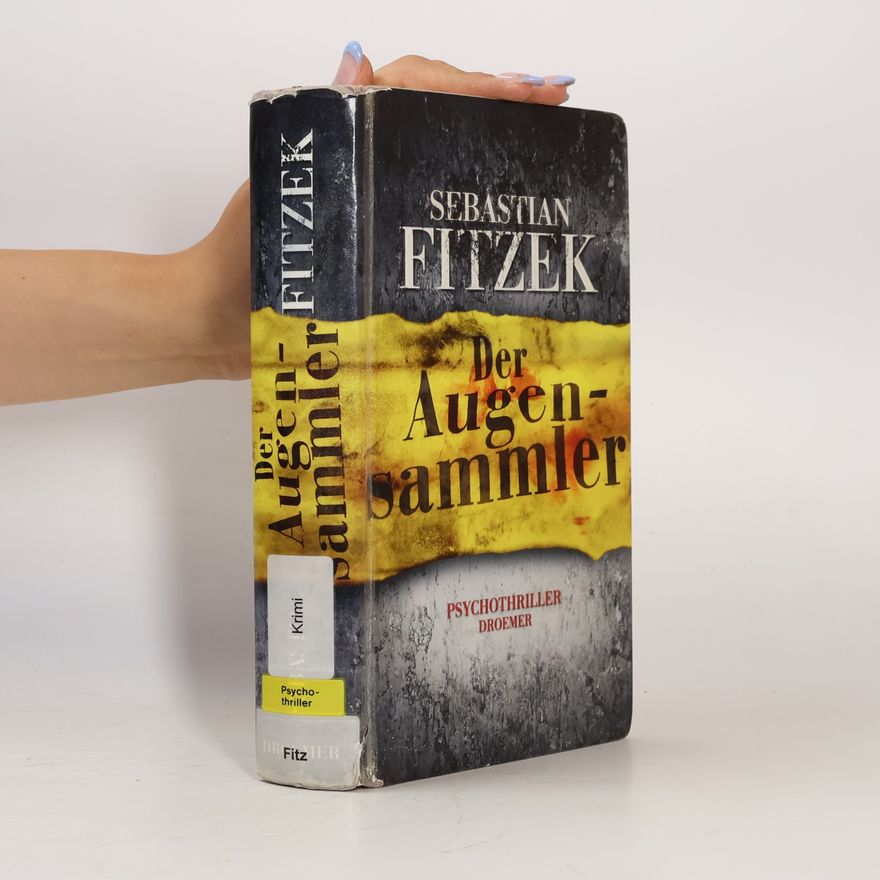 Sebastian Fitzek Der Augensammler