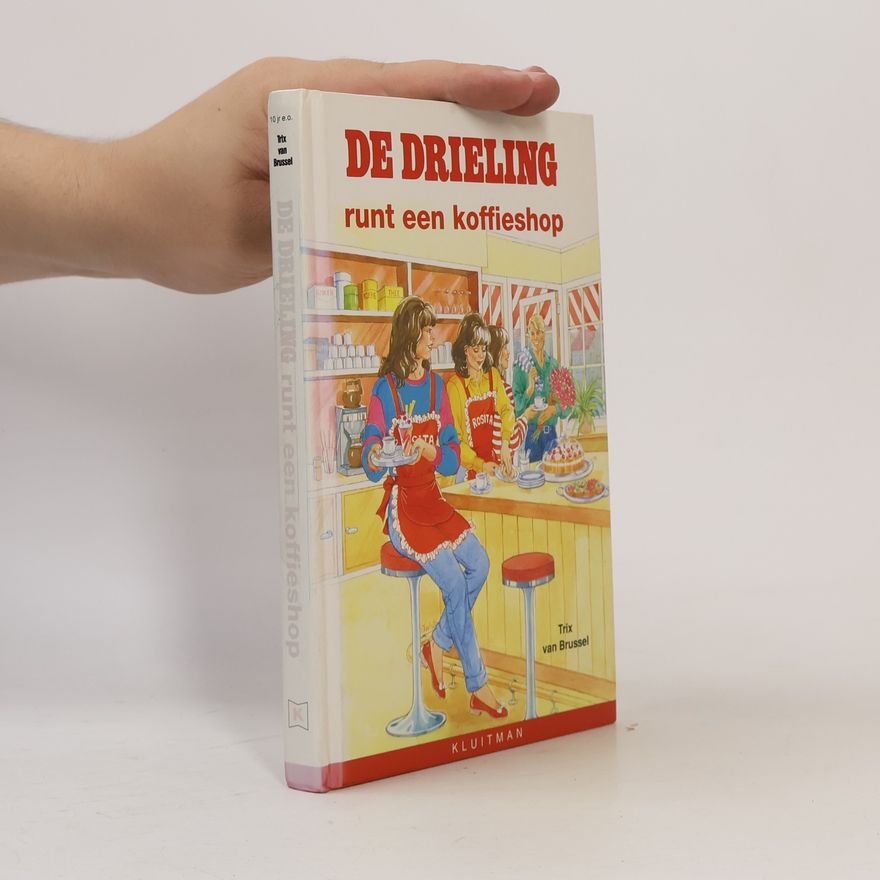 Trix van Brussel De drieling runt een koffieshop