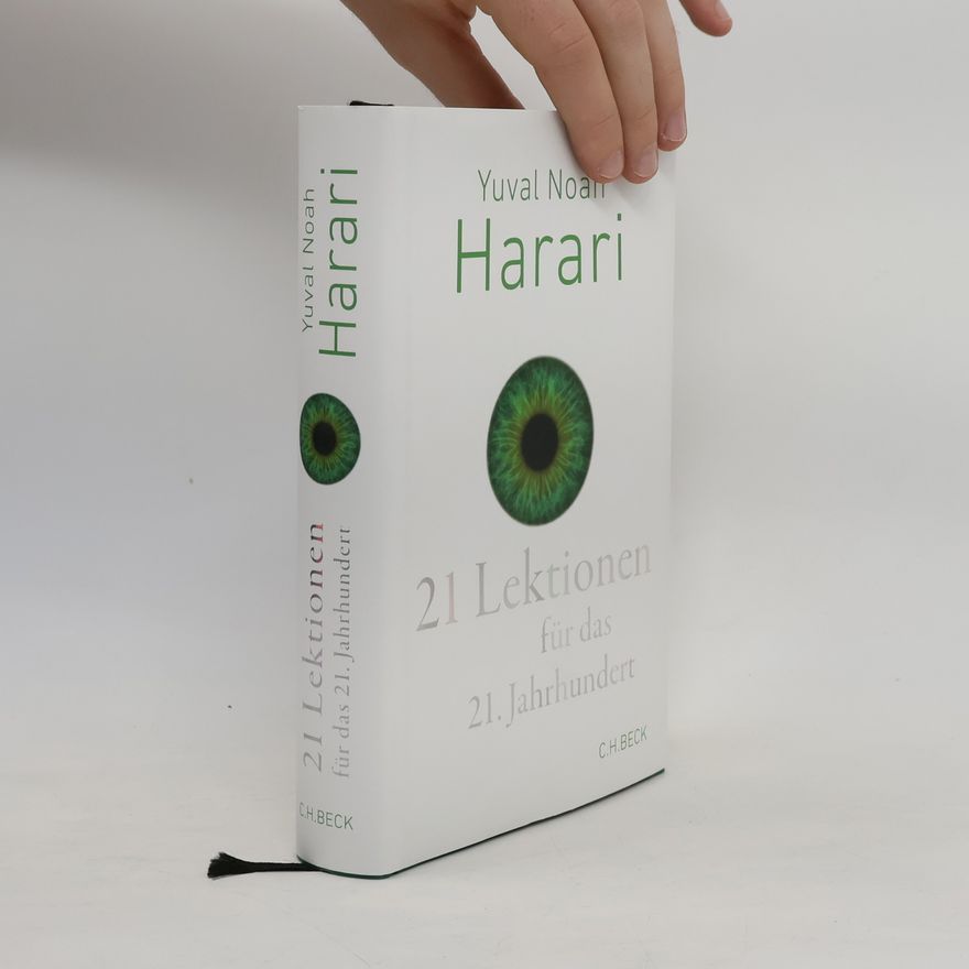 Yuval Harari 21 Lektionen für das 21. Jahrhundert