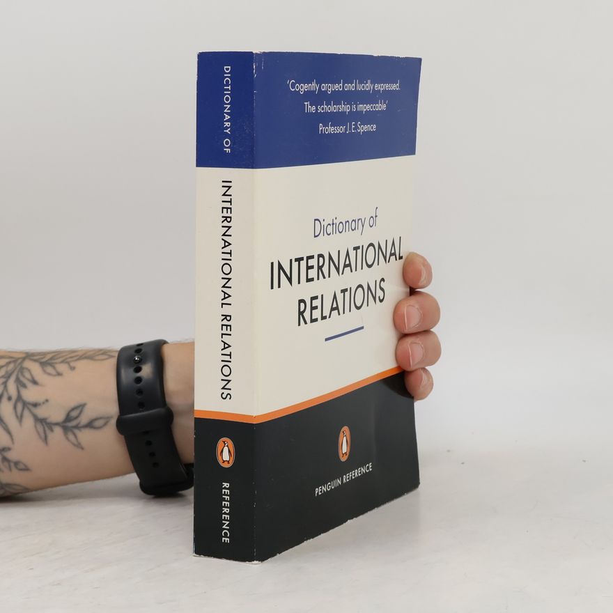 Jeffrey Newnham The penguin dictionary of international relations
