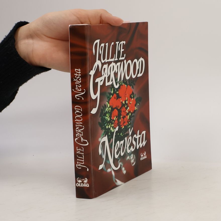 Julie Garwood Nevěsta