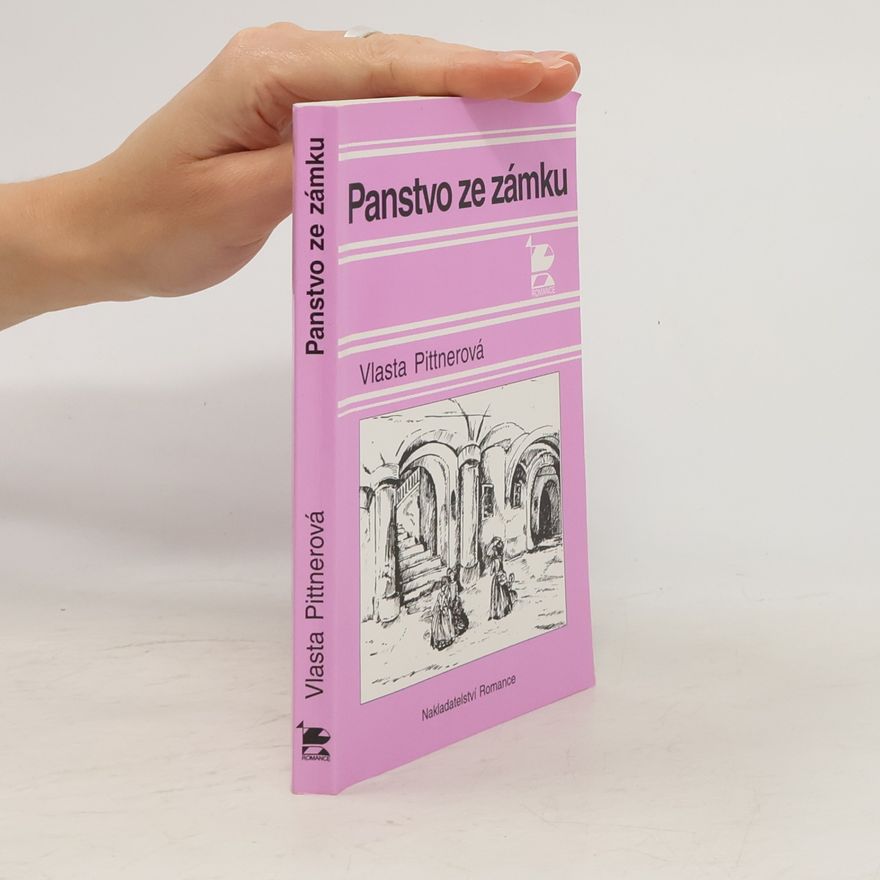 Vlasta Pittnerová Panstvo ze zámku