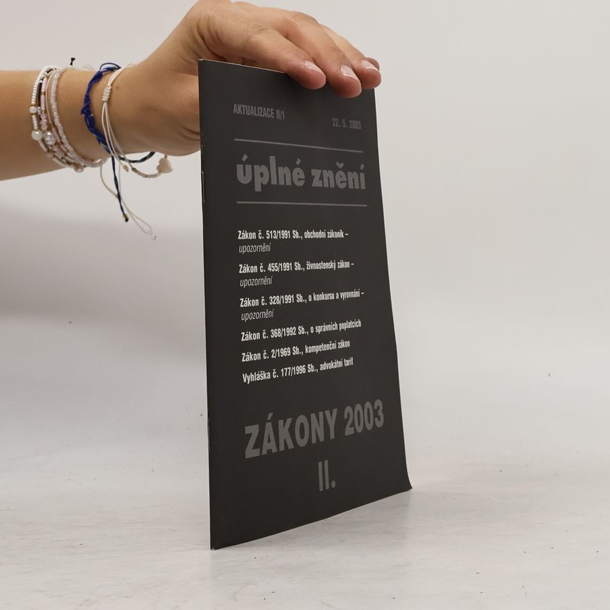 Collectif d'auteurs Úplné znění. Zákony 2003 II