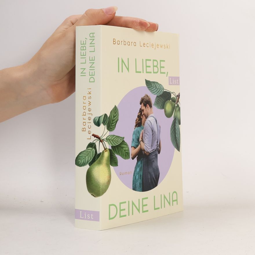 Barbara Leciejewski In Liebe, deine Lina (Schönborn 1)