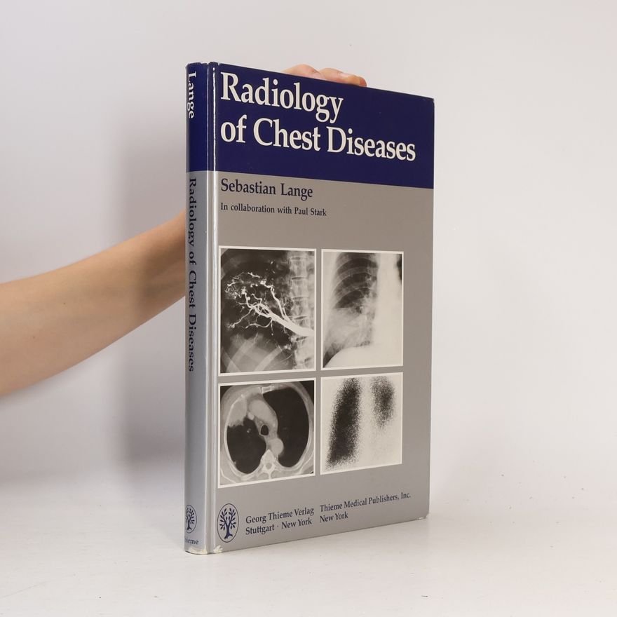 Paul Stark Radiology of Chest Diseases